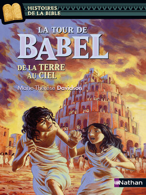 cover image of La tour de Babel, de la terre au ciel